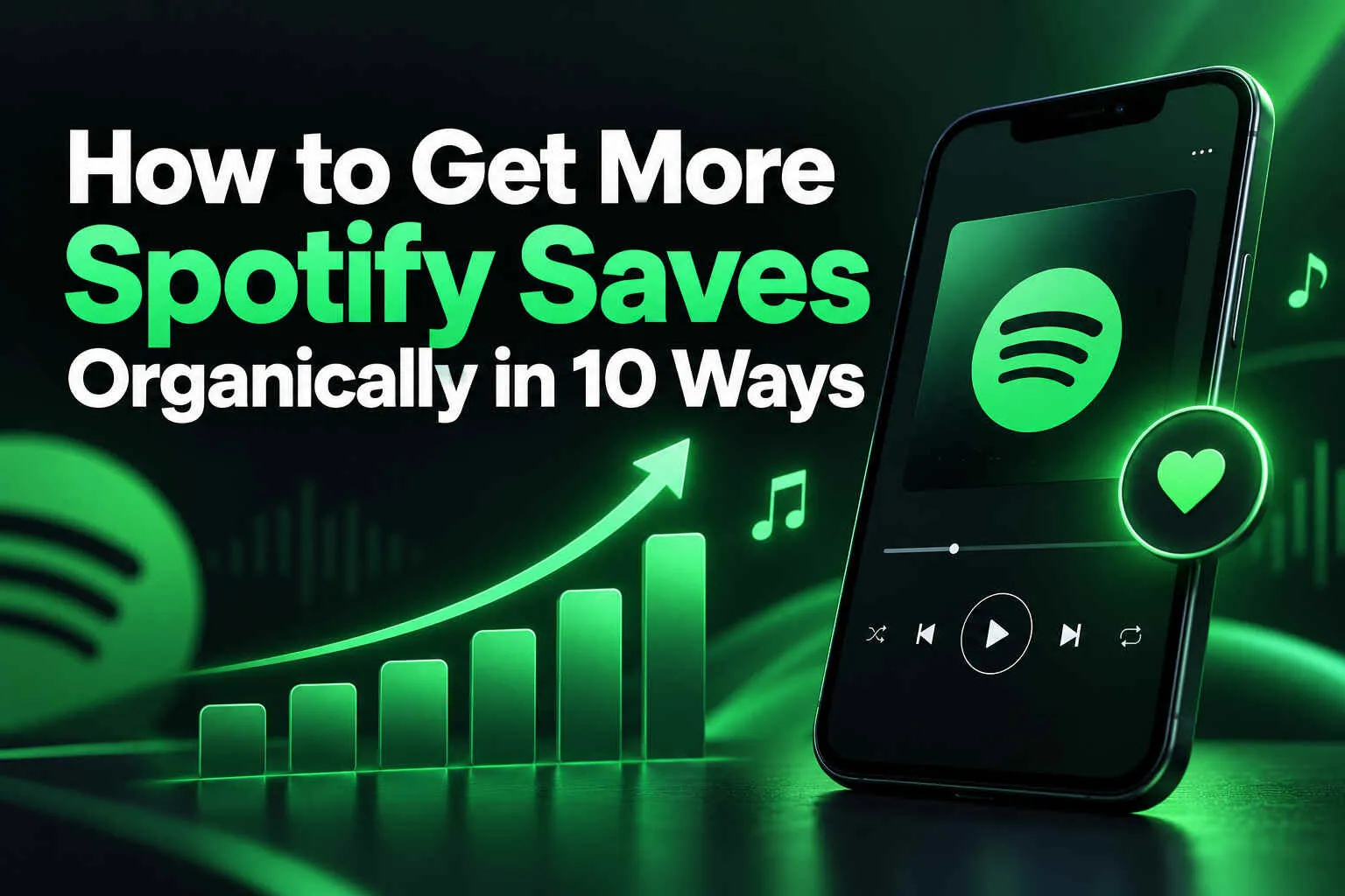 How-to-Get-More-Spotify-Saves-Organically-in-10-Ways.webp